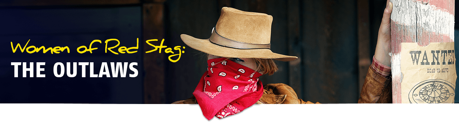 Women of the Wild West: The Outlaws of Red Stag